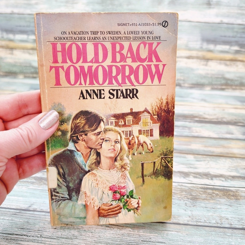 Hold Back Tomorrow‎ Anne Starr 1981 Signet Ex‑Library Vintage Romance PB